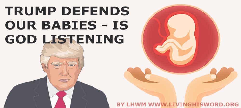 trump-defends-our-babies
